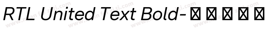 RTL United Text Bold字体转换